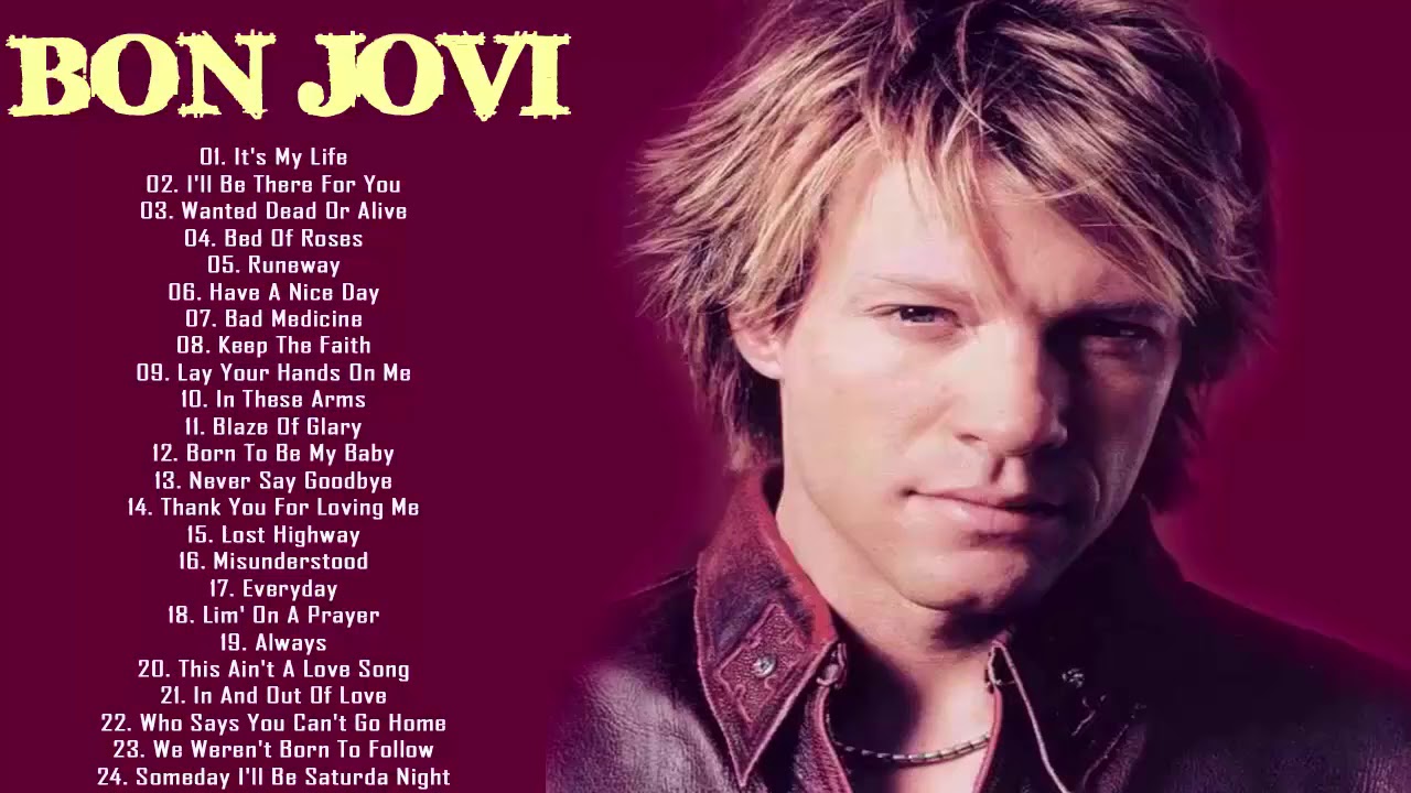 Jon Bon Jovi's most famous songs