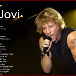 Jon Bon Jovi's most famous songs